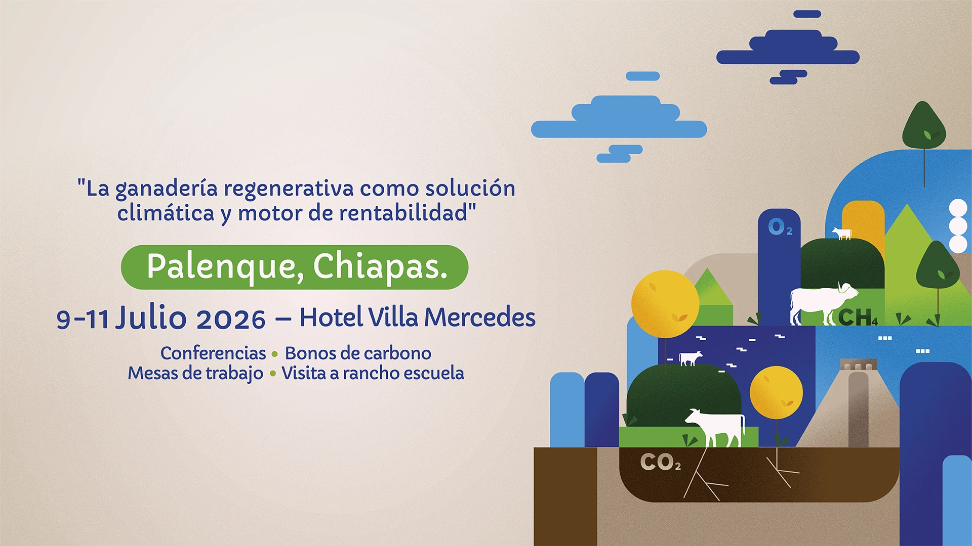 Cartel principal de GANARE 2026, Congreso de Ganadería Regenerativa en Palenque, Chiapas del 9 al 11 de julio de 2026